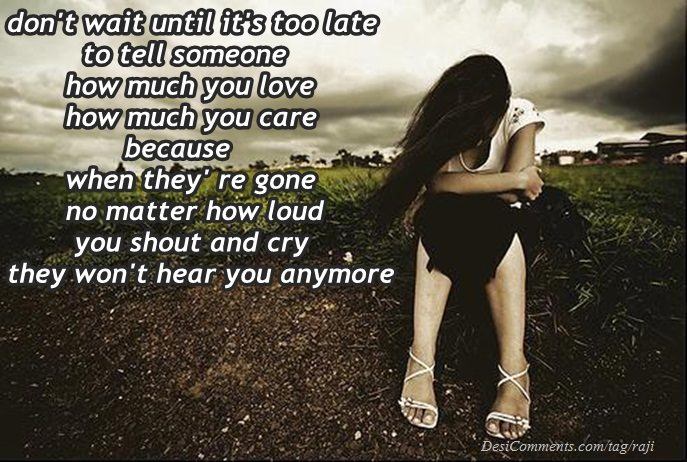 too late love