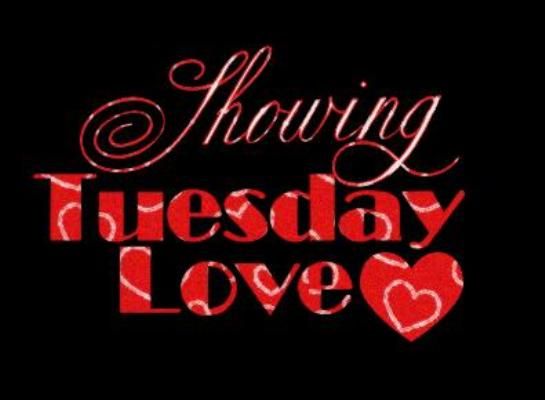 Showing tuesday love