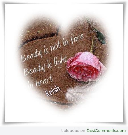 Beauty is in heart