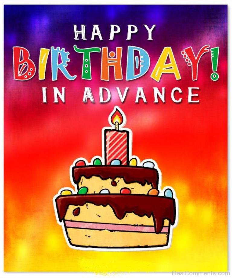 Advance Happy Birthday Pictures Images Graphics For Facebook 