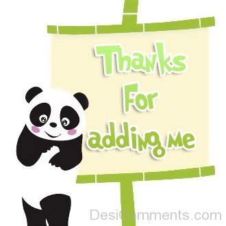 Thanks for Adding Me – Panda