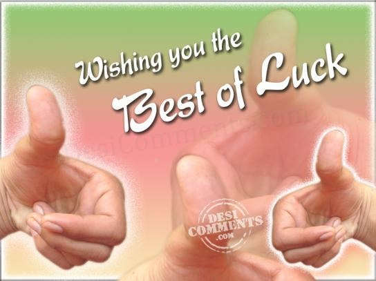 Wishing You The Best Of Luck Desi Comments