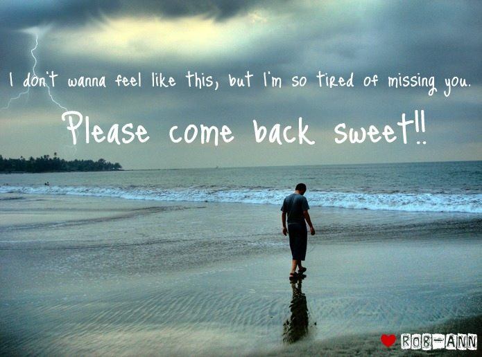 please come back i miss you quotes