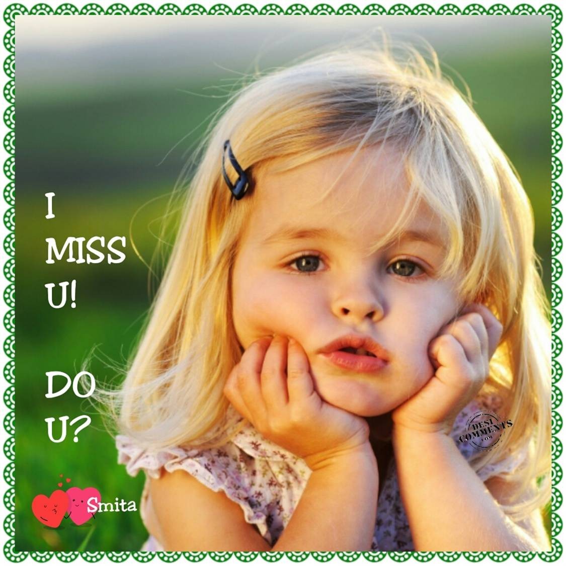 I Miss U! Do U? - DesiComments.com