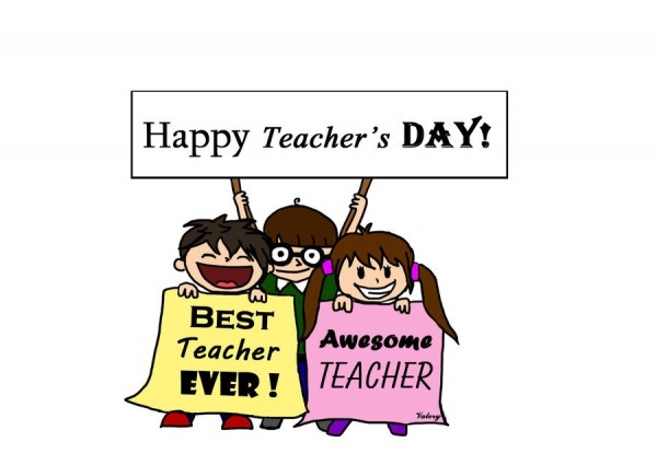 Happy Teacher’s Day – Best Teacher Ever