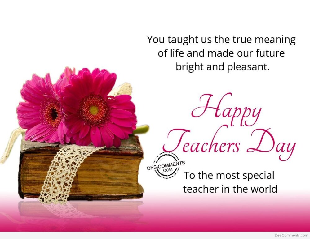 Teacher’s Day Pictures, Images, Graphics