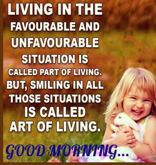 Art Of Living - Good Morning