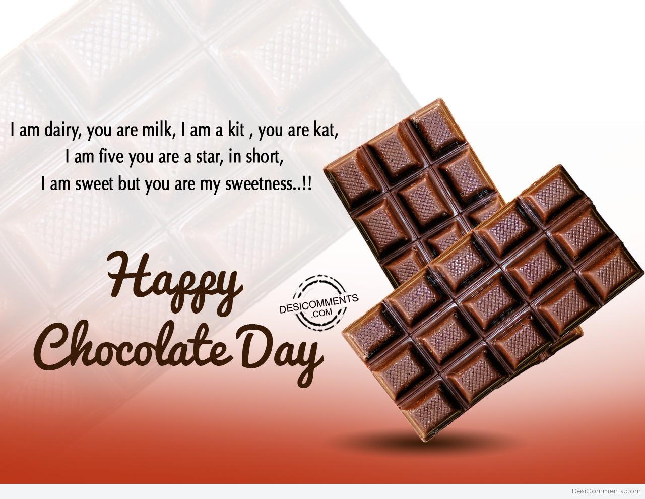 I am dairy, you are milk, Happy Chocolate Day - DesiComments.com