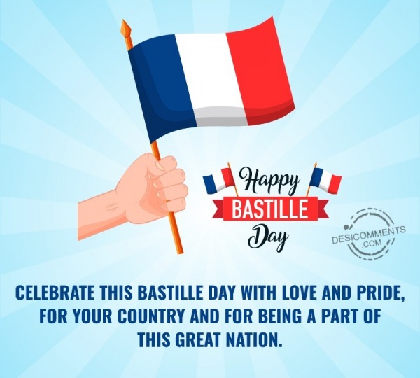 Celebrate This Bastille Day - DesiComments.com