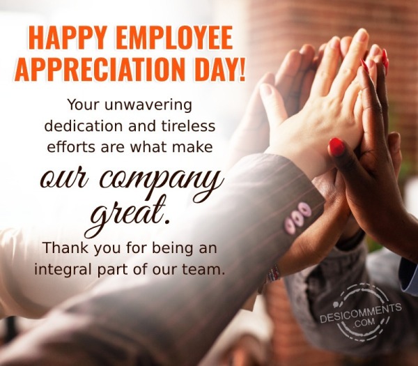 Happy Employee Appreciation Day Your Unwavering Dedication 