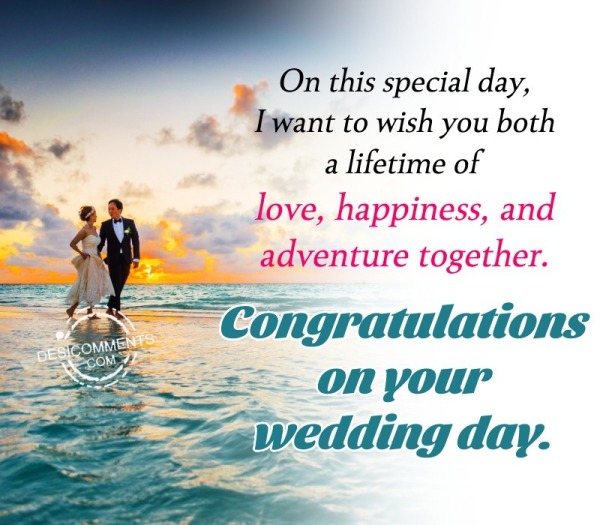 On This Special Day, I Want To Wish You Both A Lifetime Of ...