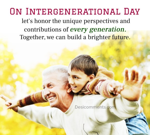 On Intergenerational Day, Let’s Honor The Unique