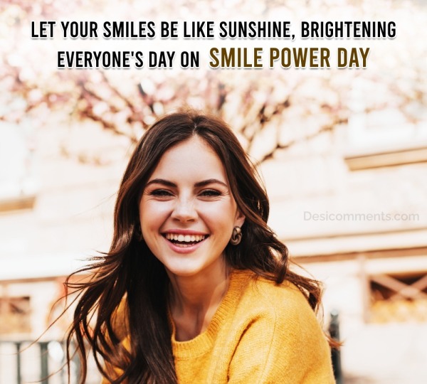 Let Your Smiles Be Like Sunshine