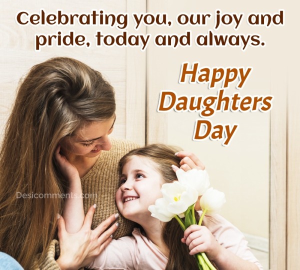 Celebrating You Our Joy And Pride - DesiComments.com