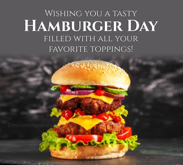 Wishing you a tasty Hamburger Day