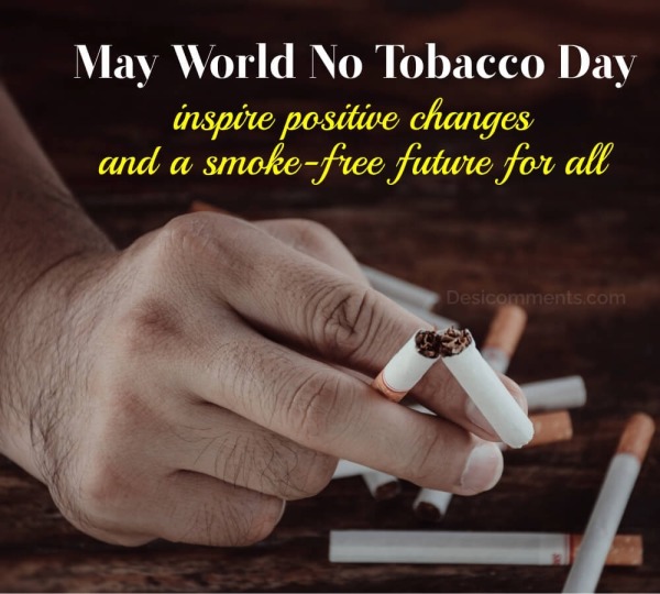 May World No Tobacco Day inspire