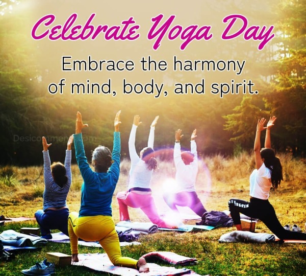 Celebrate Yoga Day! Embrace The