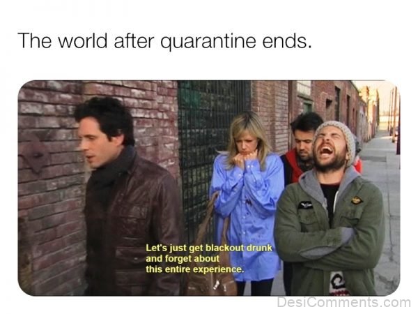 The World After Quarantine Ends