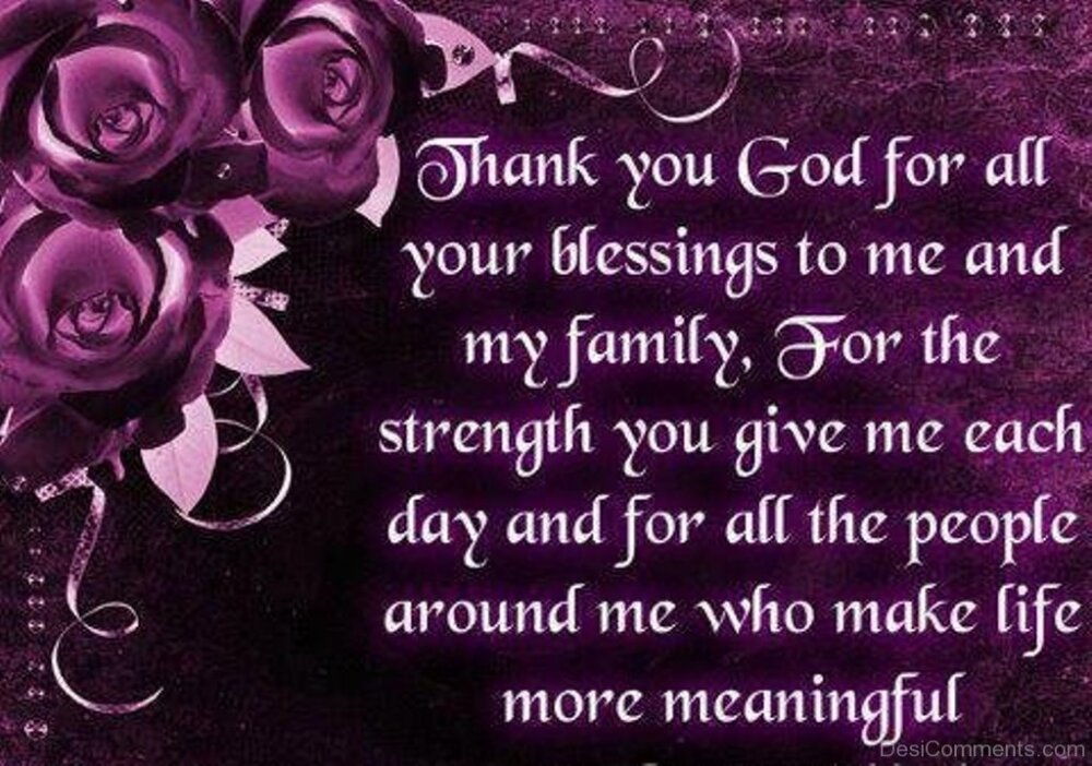 Thank You God For All Your Blessings Desi Comments