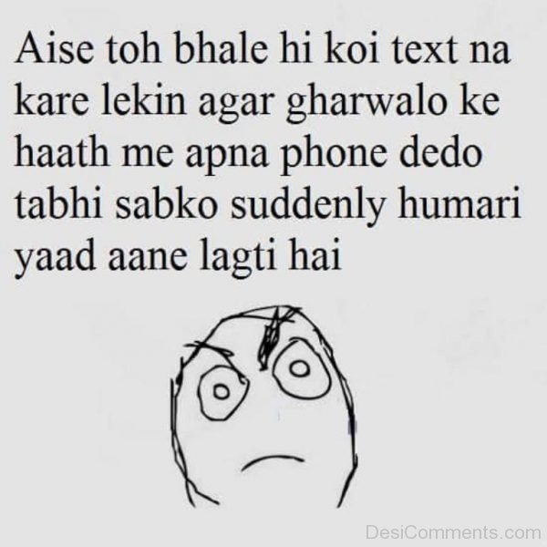 Aise Toh Bhale Hi Koi Text Na Kare