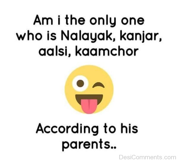 Am I The Only One Who Is Nalayak