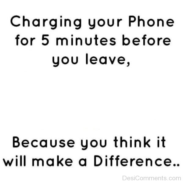 Charging Your Phone For 5 Minutes