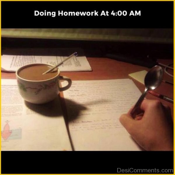 Doing Homework At 4 Am