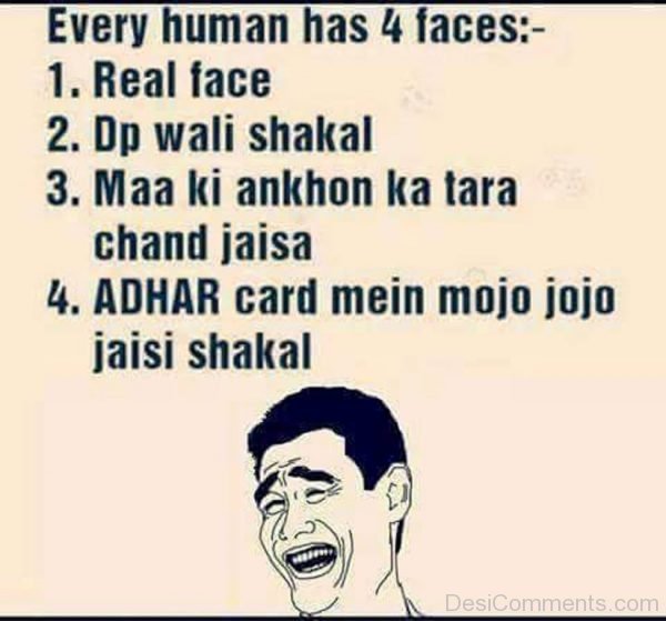Every Human Has 4 Faces