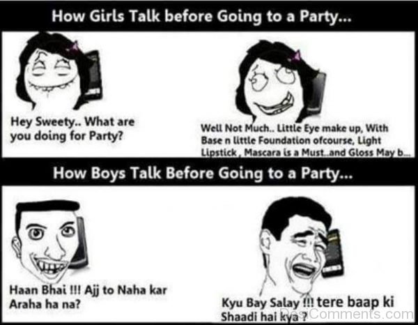 How Girls Vs Boys Before Going To A Party