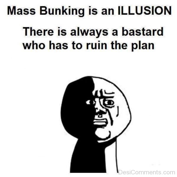 Mass Bunking Is An Illusion