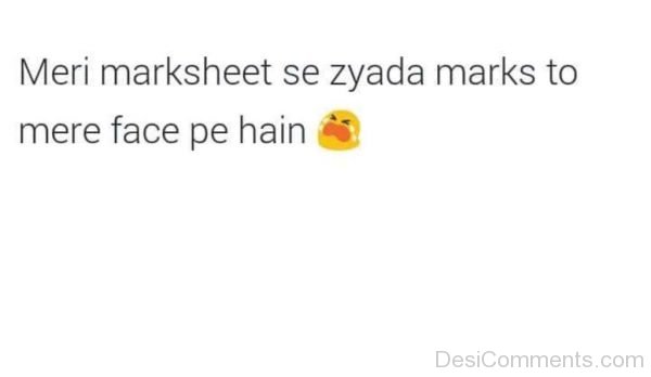 Meri Marksheet Se Zyada Marks To