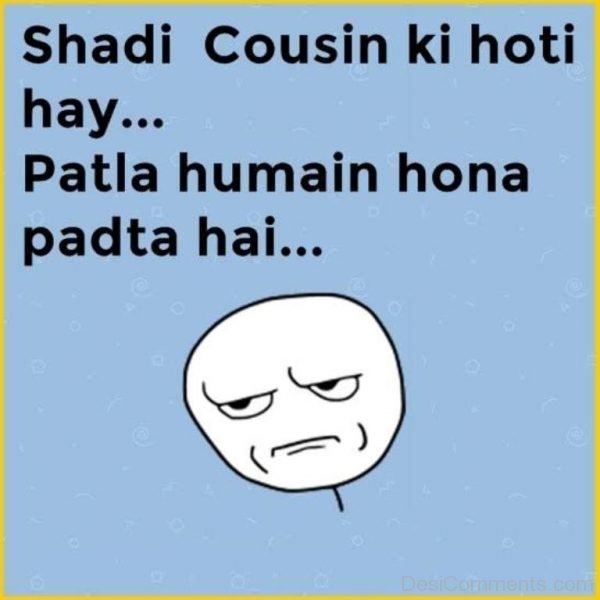 Shadi Cousin Ki Hoti Hai