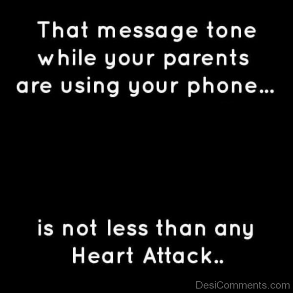 That Message Tone While Your Parents
