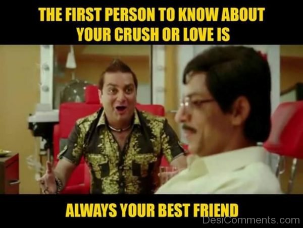 The First Person To Know About Your Crush