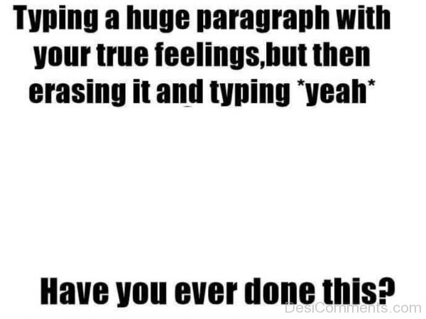 Typing A Huge Paragraph