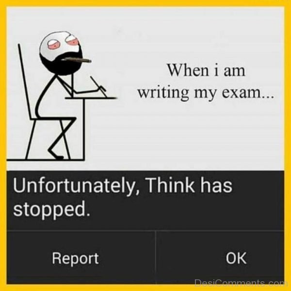 When I Am Writing My Exam