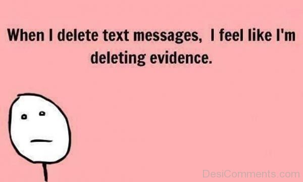 When I Delete Text Messages