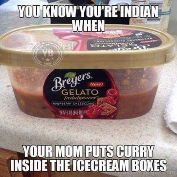 You Know You’re Indian