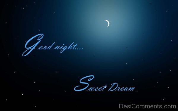 Good Night Sweet Dreams