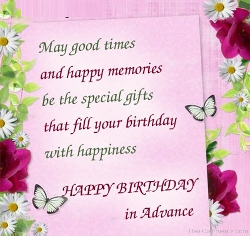 Happy Birthday In Advance - DesiComments.com