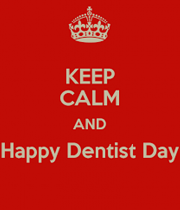 Keep Calm And Happy Dentist Day Image