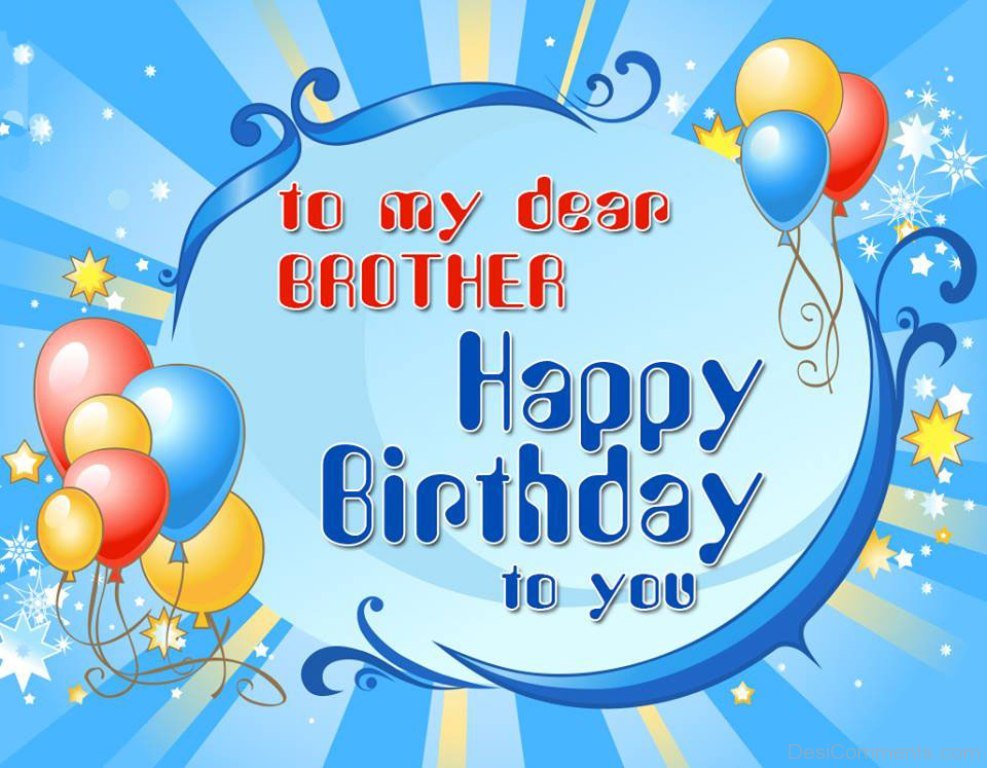 Birthday Wishes for Brother Pictures, Images, Graphics - Page 2