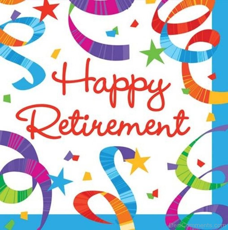 Happy Retirement Pictures, Images, Graphics