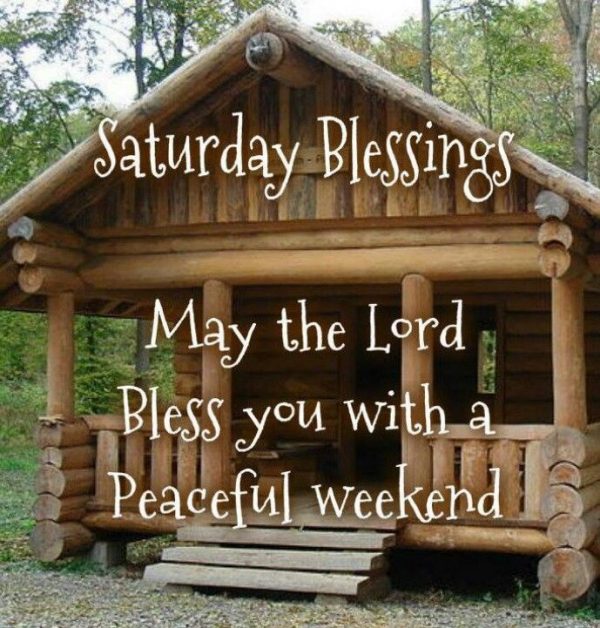 May The Lord Bless You With A Peaceful Weekend