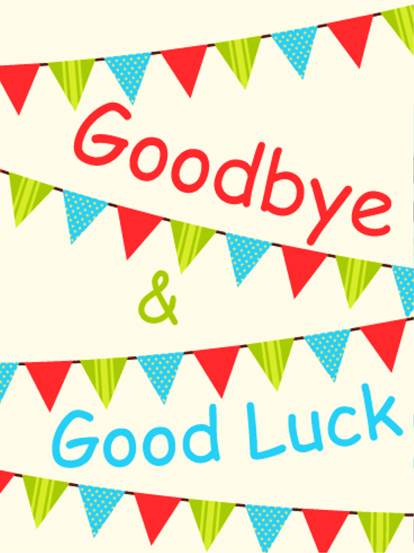 Goodbye And Good Luck - Desi Comments