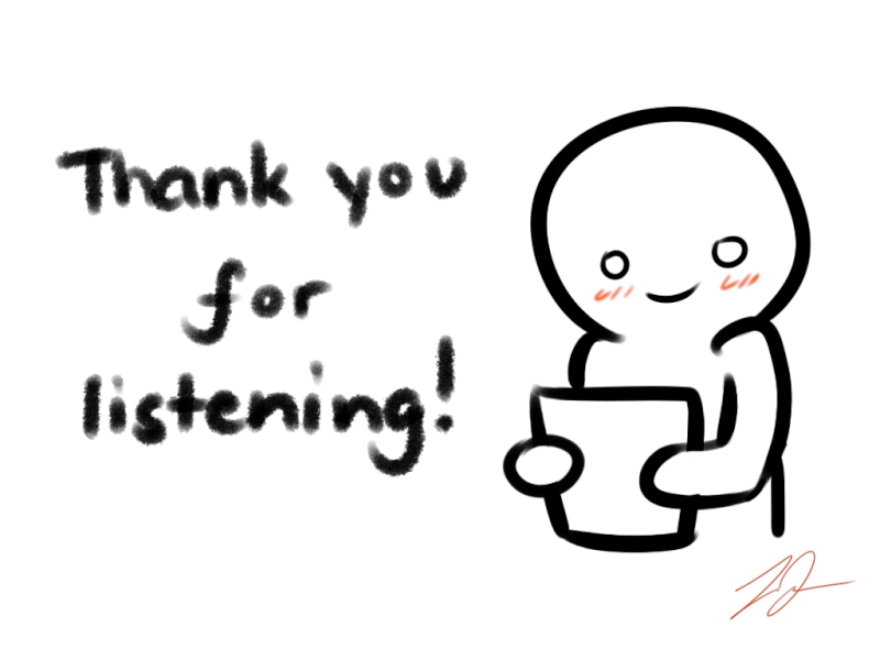 thank you for listening no questions