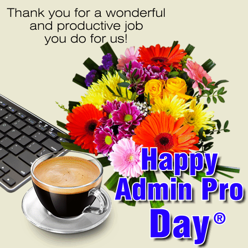 National Administrative Professionals Day Desi Comments