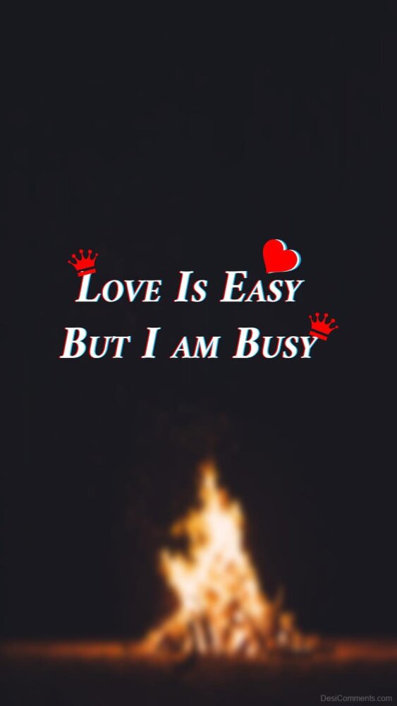 busy quotes for love