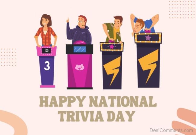 Happy National Trivia Day DesiComments Com   Happy Trivia Day Wishes6 