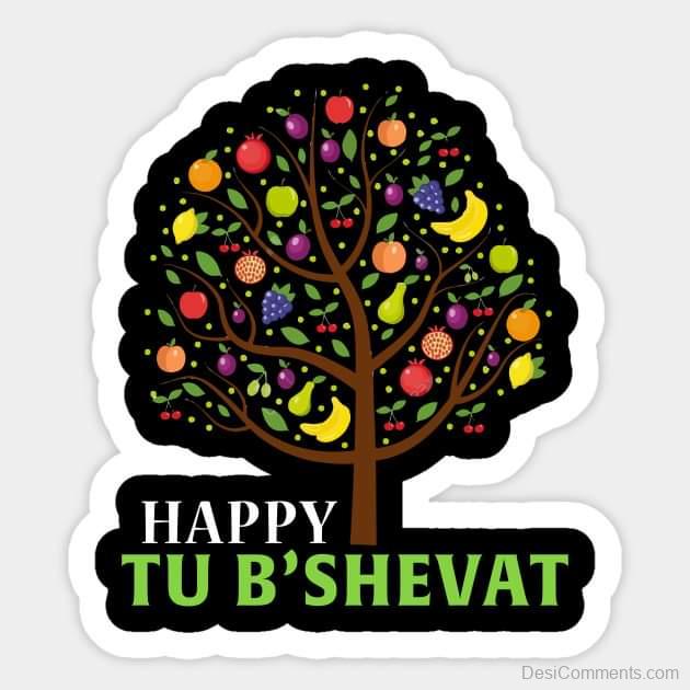 Happy Tu B’Shevat Wishes